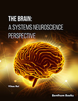 .The Brain: A Systems Neuroscience Perspective.