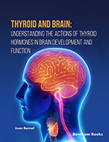 Thyroid and Brain: Understanding the Actions of Thyroid Hormones in Brain Development and Function