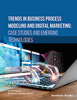 Trends in Business Process Modeling and Digital Marketing: Case Studies and Emerging Technologies