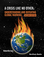 .A Crisis Like No Other: Understanding and Defeating Global Warming - Second Edition.