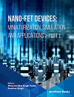 Nano-FET Devices: Miniaturization, Simulation, and Applications (Part 1)