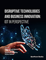 Disruptive Technologies and Business Innovation: IoT in Perspective