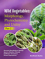 Wild Vegetables: Morphology, Phytochemistry and Utility - Part 2