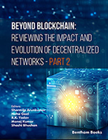 Beyond Blockchain: Reviewing the Impact and Evolution of Decentralized Networks (Part 2)