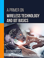 A Primer on Wireless Technology and IoT Basics
