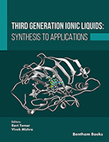 Third Generation Ionic Liquids: Synthesis to Applications