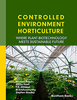 Controlled Environment Horticulture: Where Plant Biotechnology Meets Sustainable Future