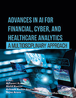 Advances in AI for Financial, Cyber, and Healthcare Analytics: A Multidisciplinary Approach