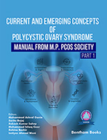 Current and Emerging Concepts of Polycystic Ovary Syndrome – Manual from M.P. PCOS Society (Part 1)