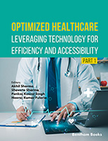 Optimized Healthcare: Leveraging Technology for Efficiency and Accessibility (Part 1)