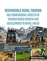 Responsible Rural Tourism: Multidimensional Aspects of Tourism-Based Growth and Development in Rural Areas.