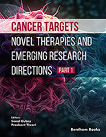 .Cancer Targets: Novel Therapies and Emerging Research Directions-Part 1.
