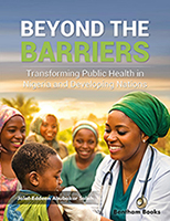 Beyond the Barriers: Transforming Public Health in Nigeria and Developing Nations