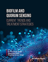 Biofilm and Quorum Sensing: Current Trends and Treatment Strategies