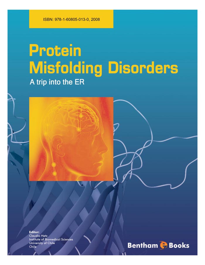 Protein Misfolding Disorders: A Trip into the ER
            