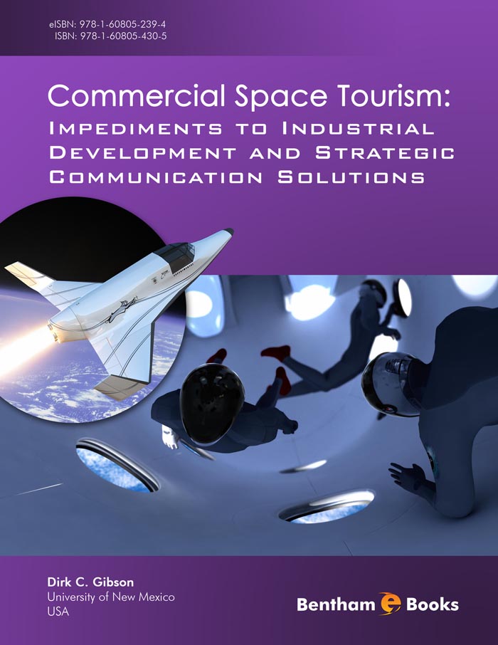 Commercial Space Tourism: Impediments to Industrial Development and Strategic Communication Solutions