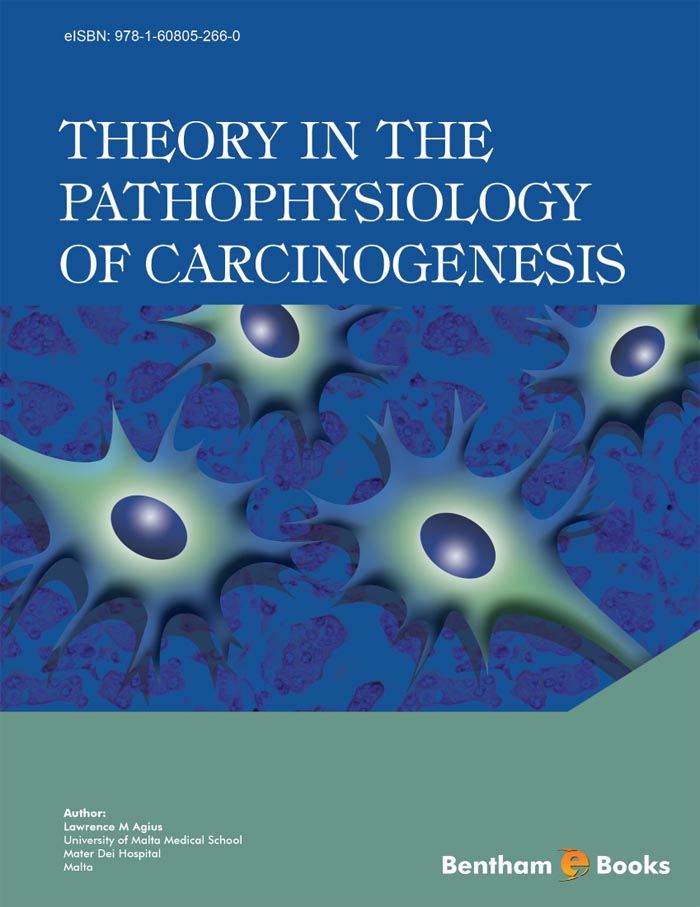 Theory in the Pathophysiology of Carcinogenesis