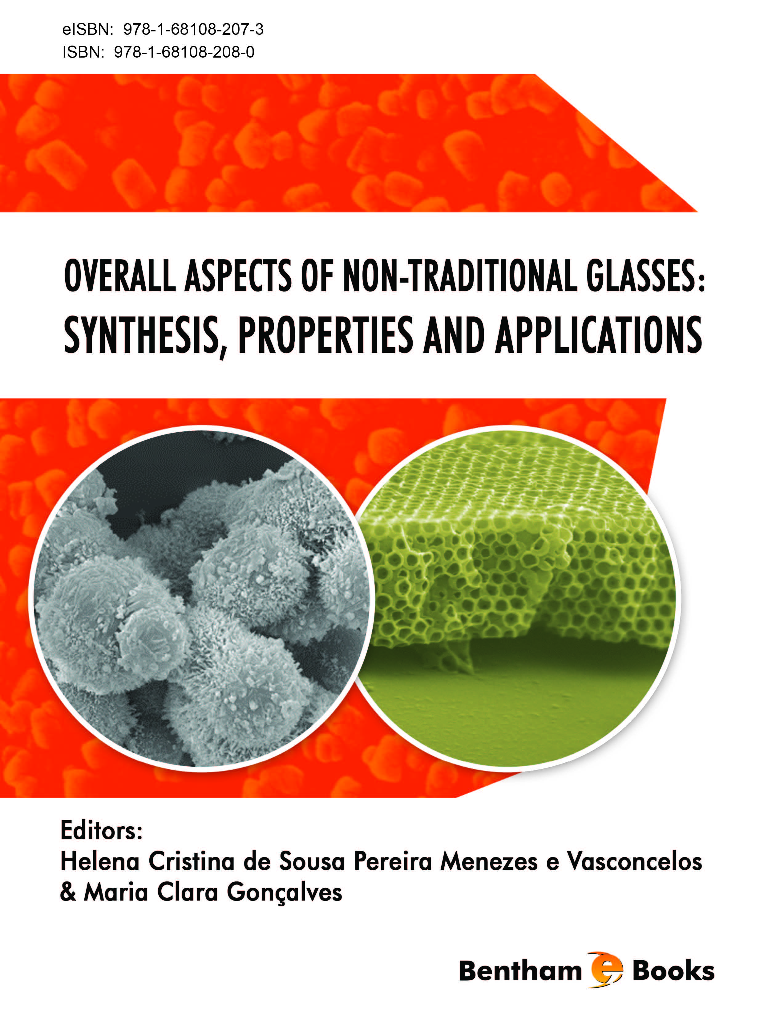 Overall Aspects of Non-Traditional Glasses: Synthesis, Properties and Applications