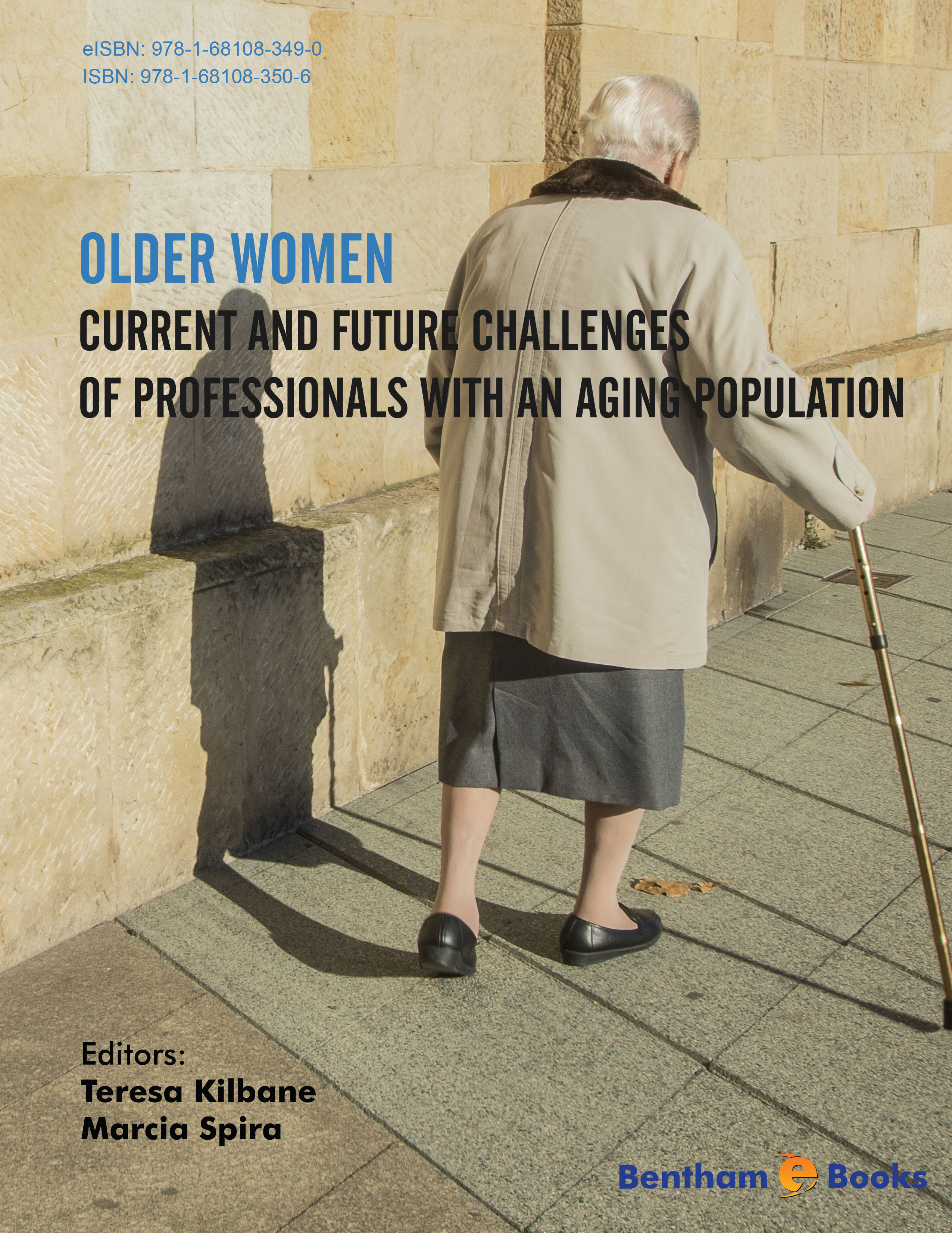 Older Women: Current and Future Challenges of Professionals with an Aging Population