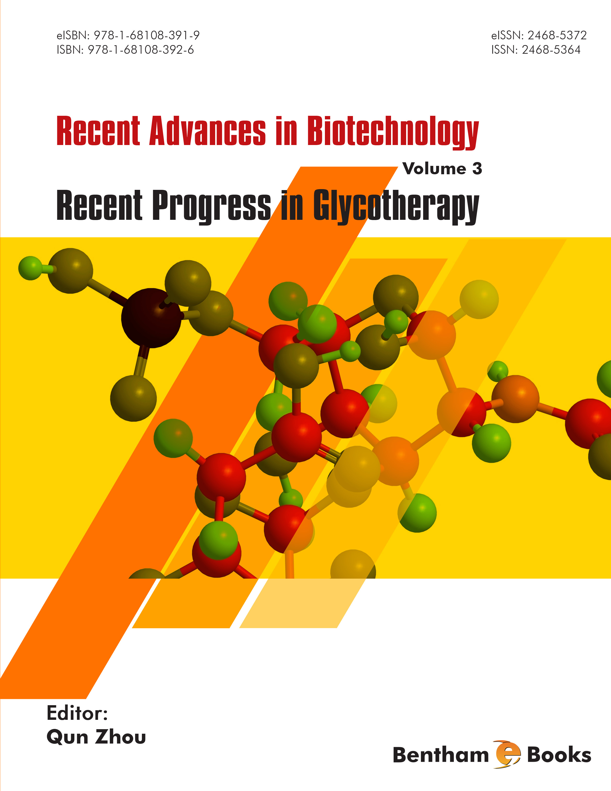 Recent Progress in Glycotherapy