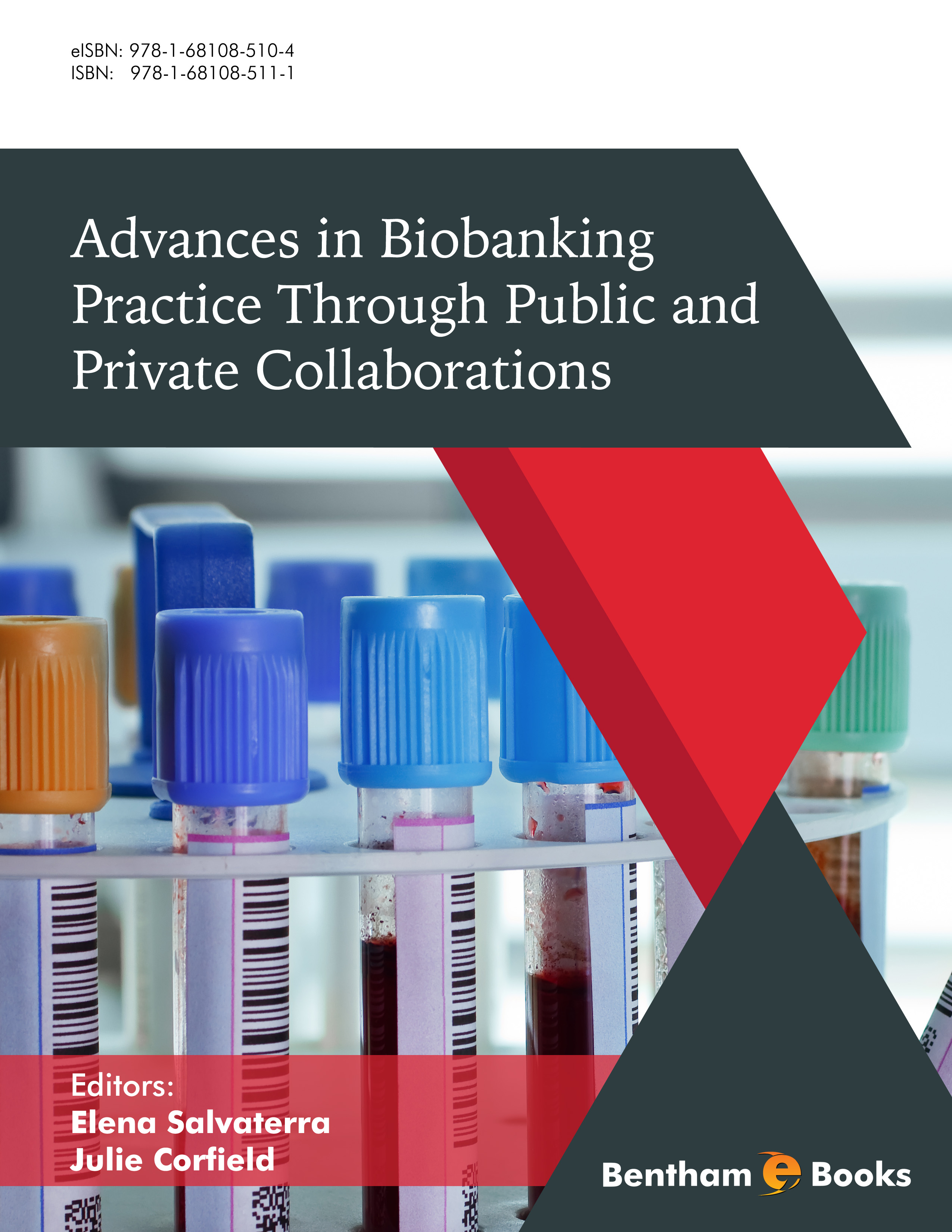 Advances in Biobanking Practice Through Public and Private Collaborations