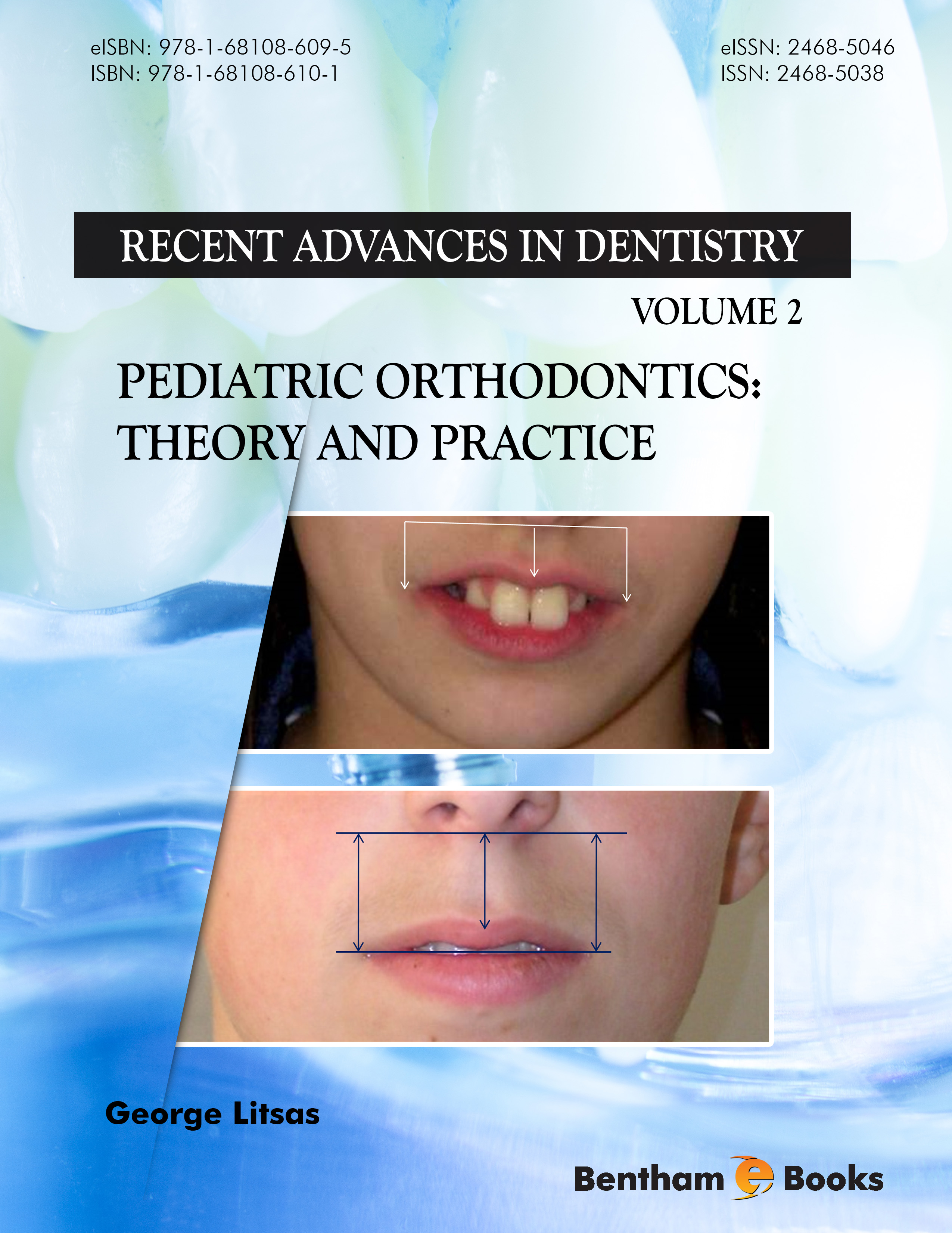 Pediatric Orthodontics: Theory and Practice