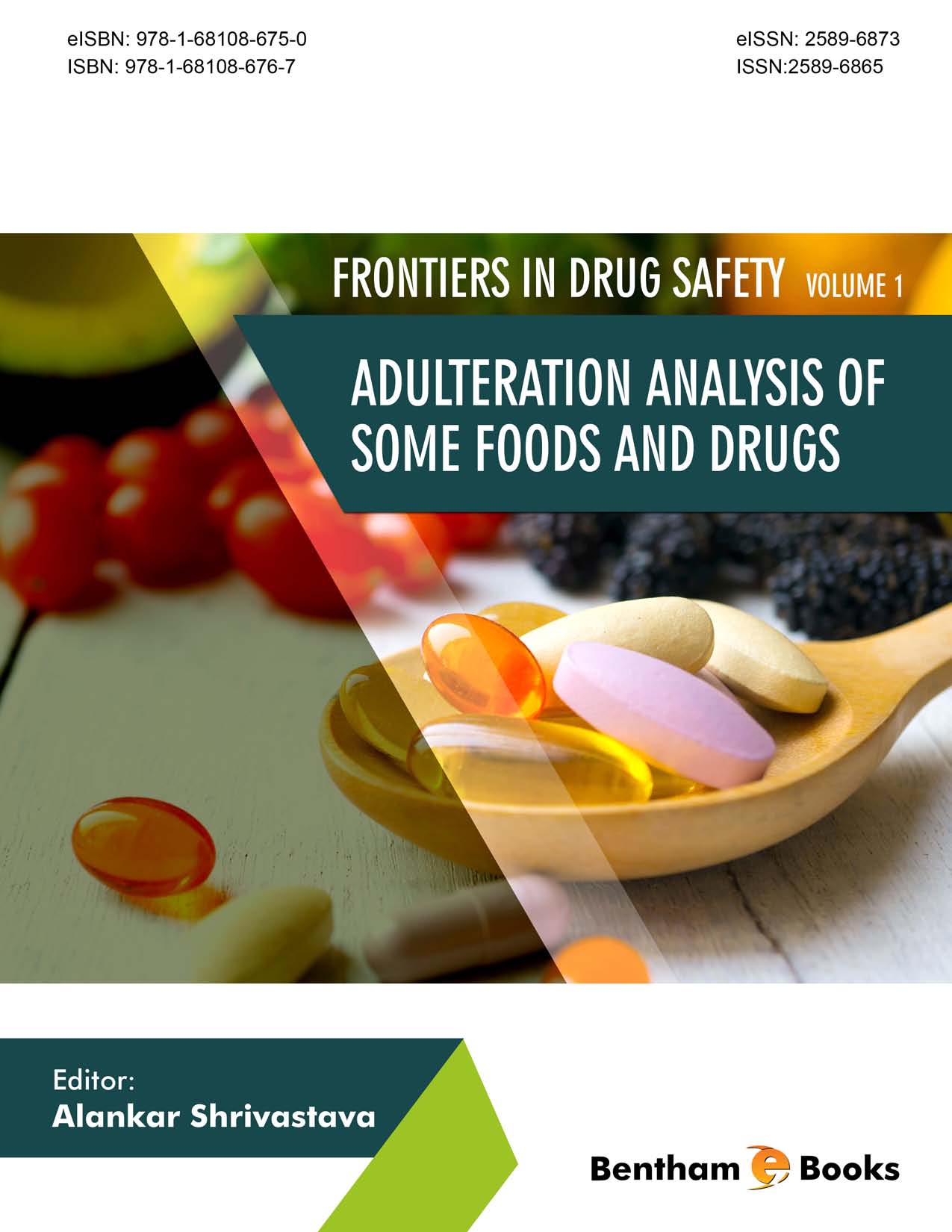 Adulteration Analysis of Some Foods and Drugs