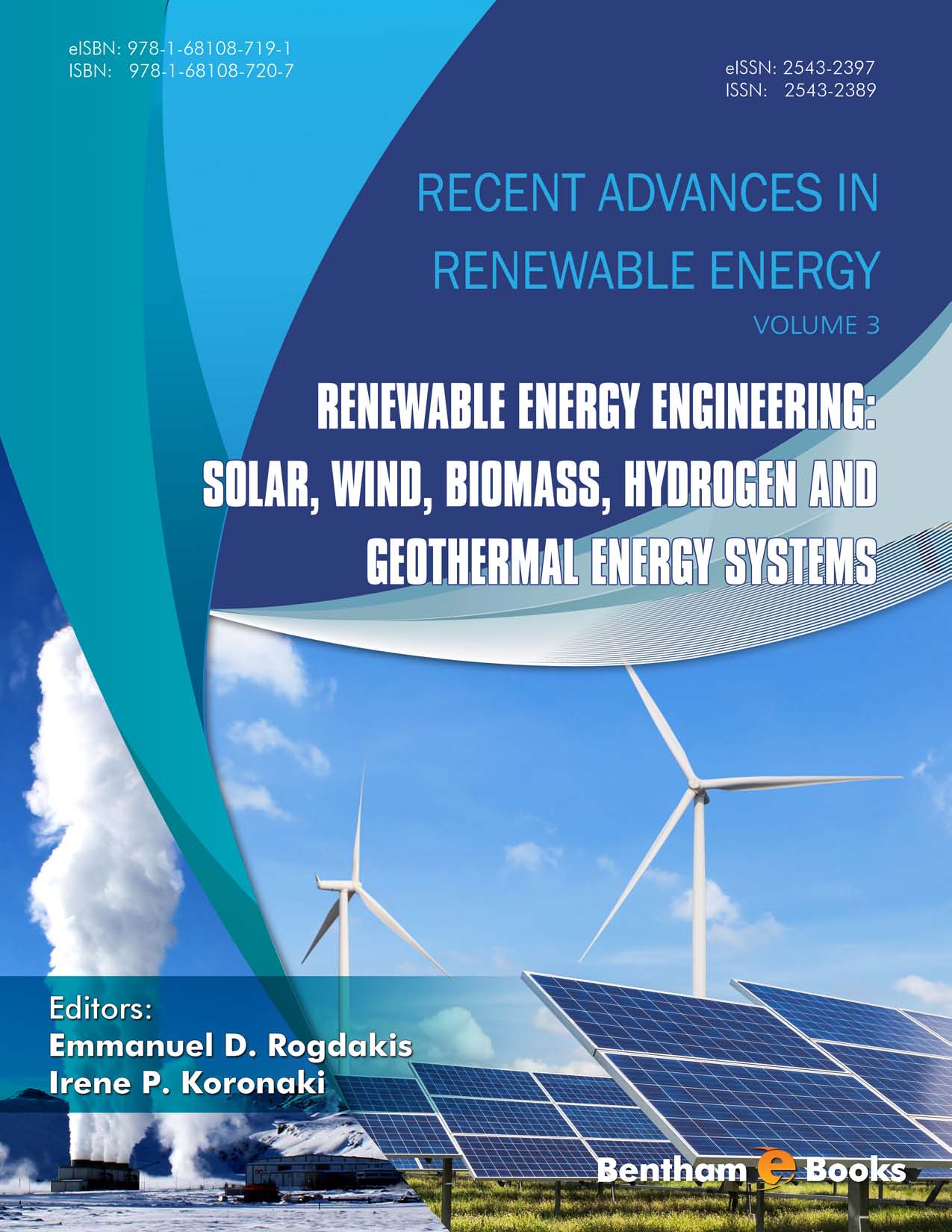 Renewable Energy Engineering: Solar, Wind, Biomass, Hydrogen and Geothermal Energy Systems