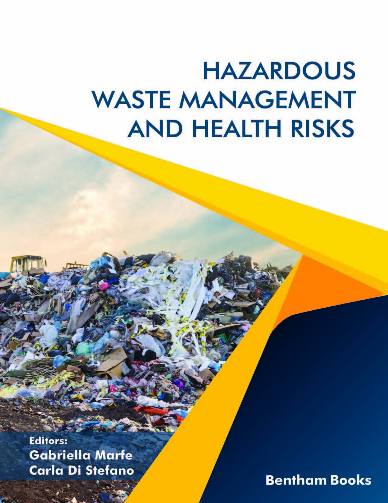 Hazardous Waste Management and Health Risks