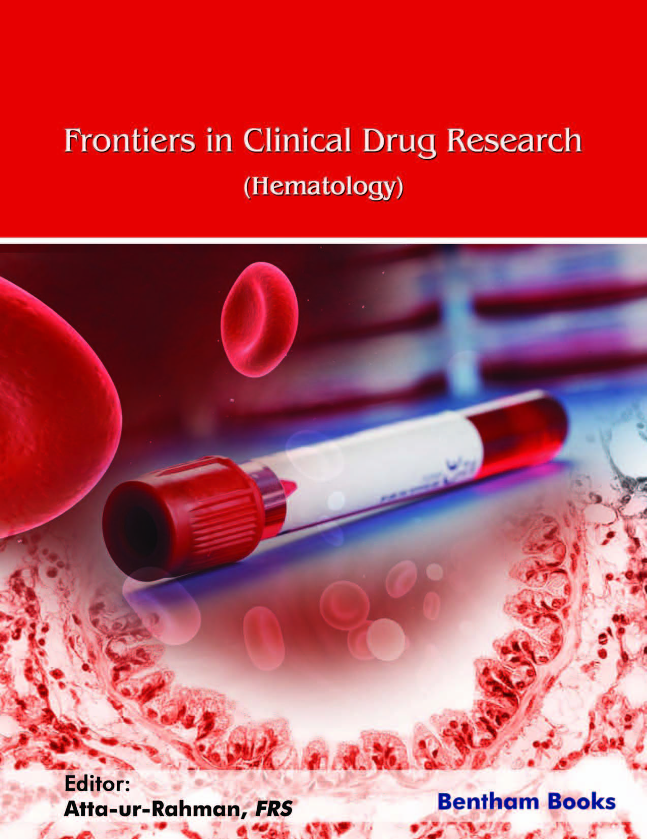 Frontiers in Clinical Drug Research-Hematology