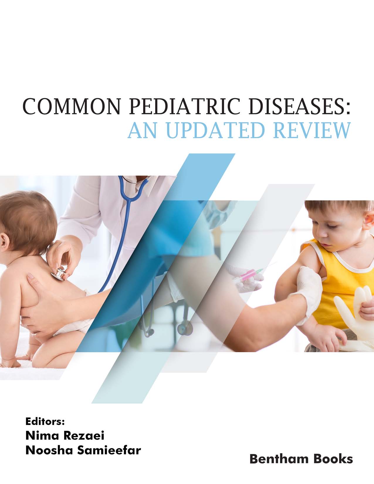 Common Pediatric Diseases: an Updated Review
