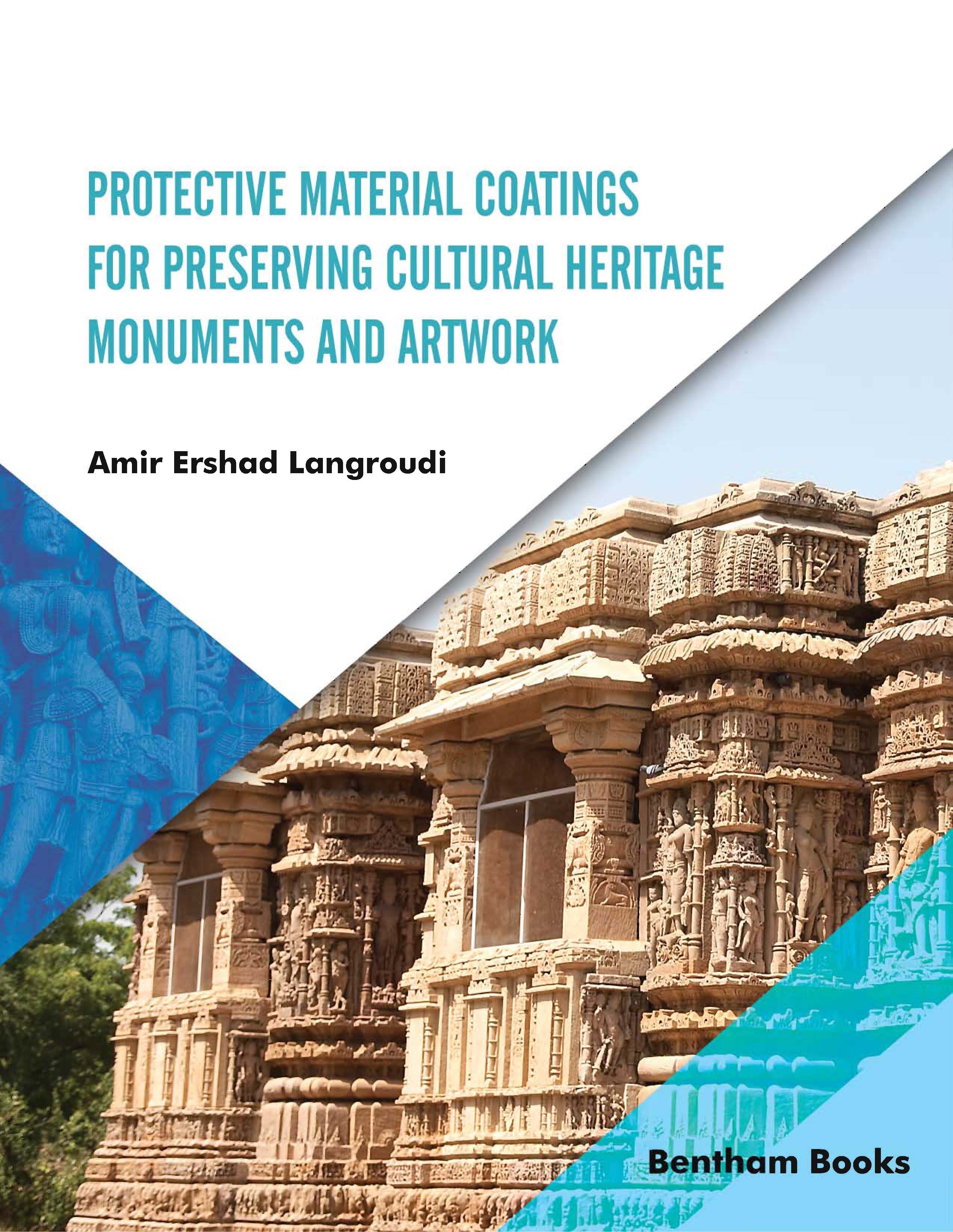 Protective Material Coatings For Preserving Cultural Heritage Monuments and Artwork