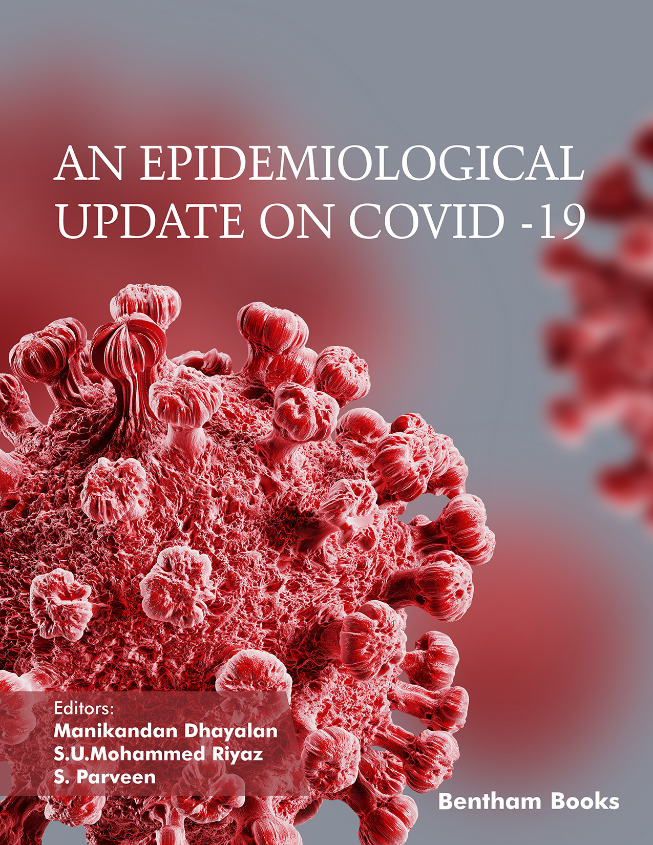 An Epidemiological Update on COVID -19