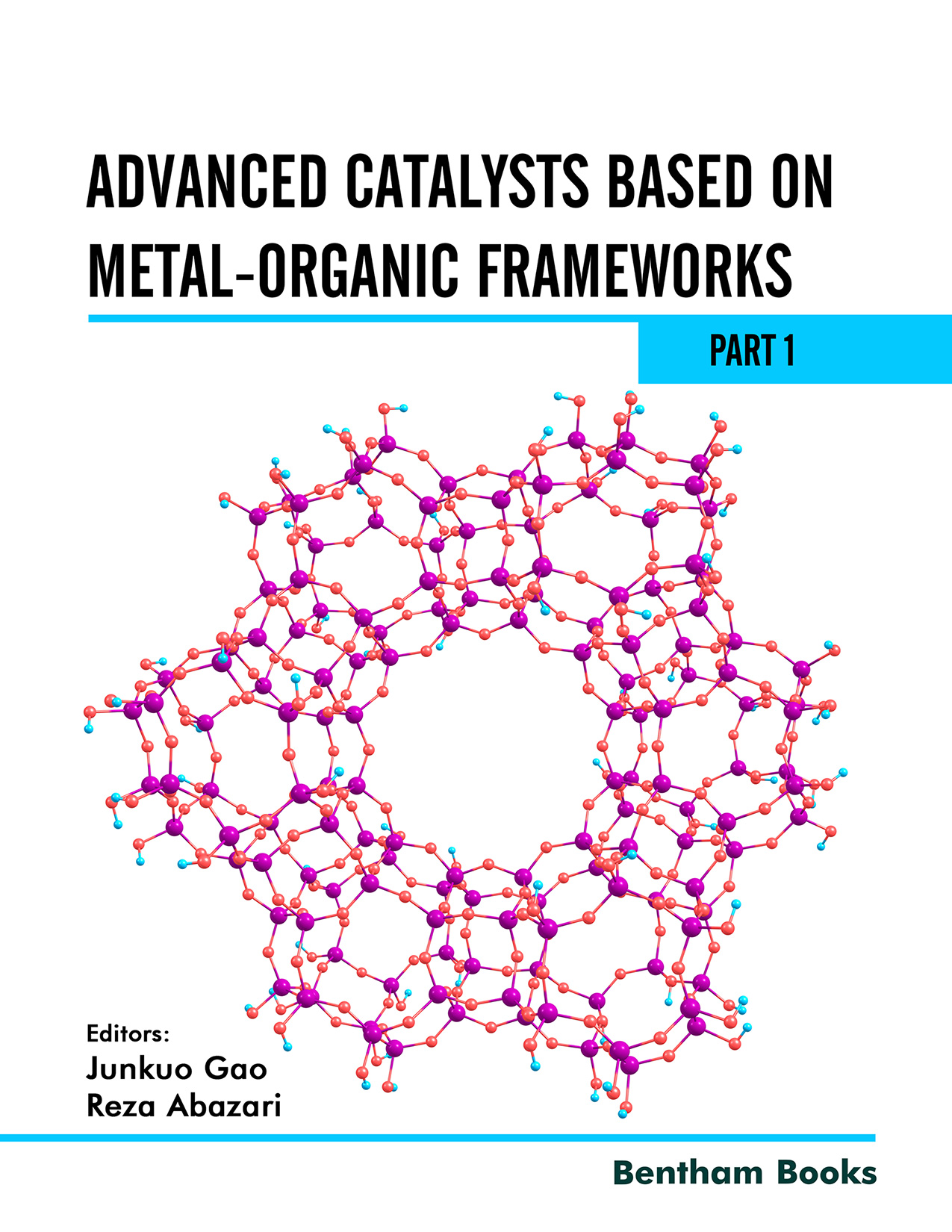 Advanced Catalysts Based on Metal-organic Frameworks Part 1