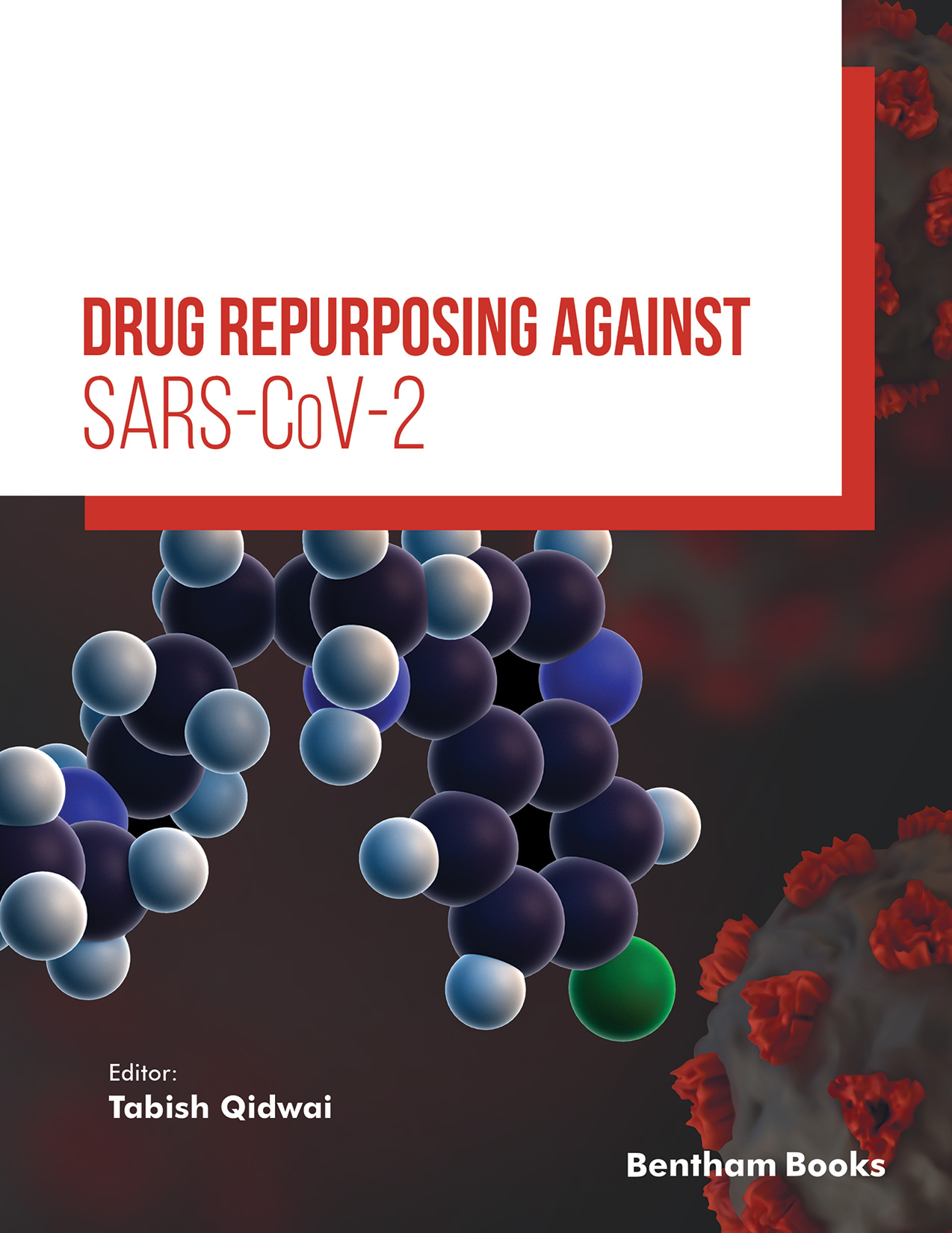 Drug Repurposing Against SARS-CoV-2