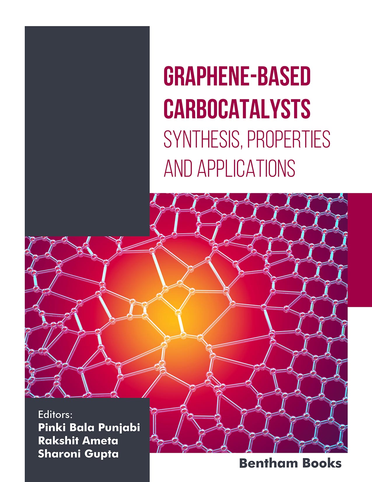 Graphene-based Carbocatalysis: Synthesis, Properties and Applications