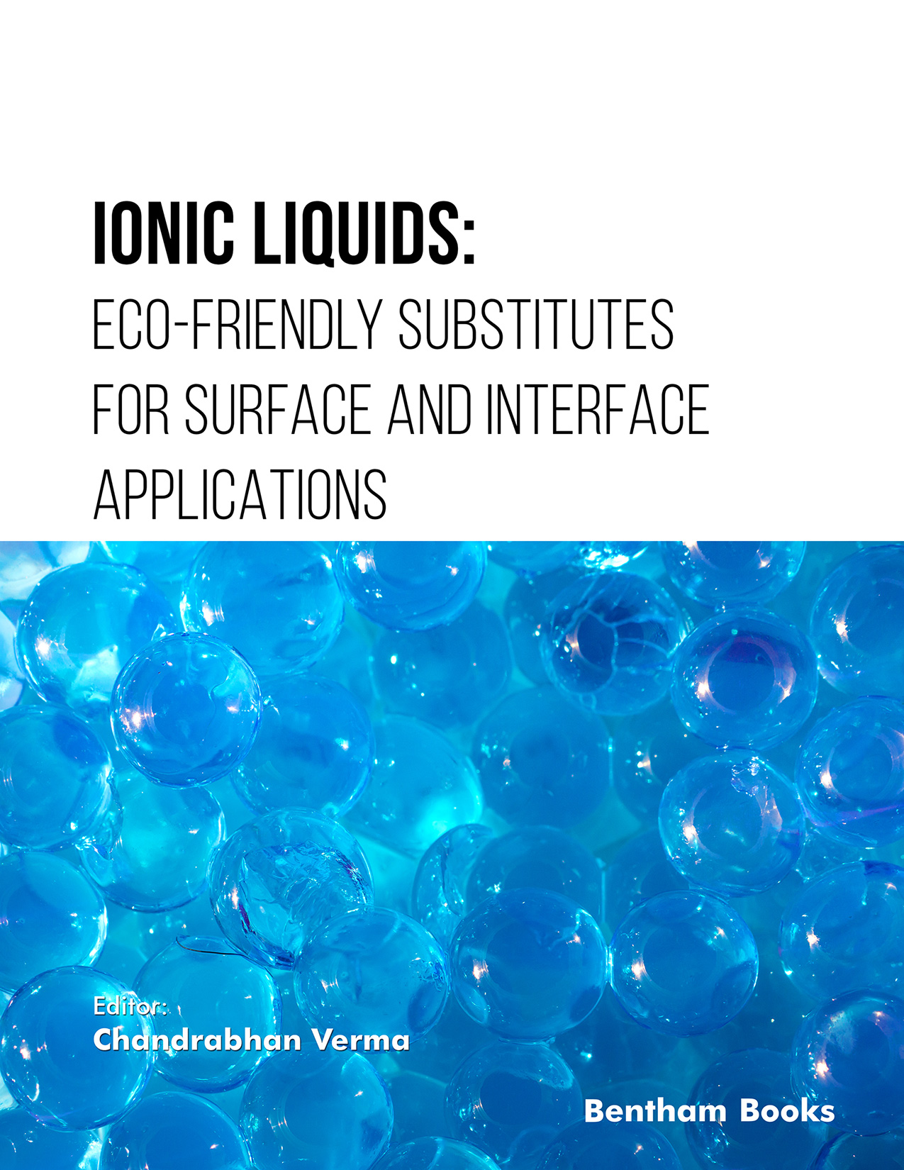 Ionic Liquids: Eco-friendly Substitutes for Surface and Interface Applications