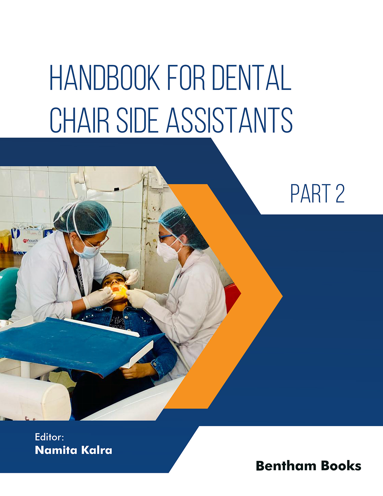 Handbook for Dental Chair Side Assistants Part 2
