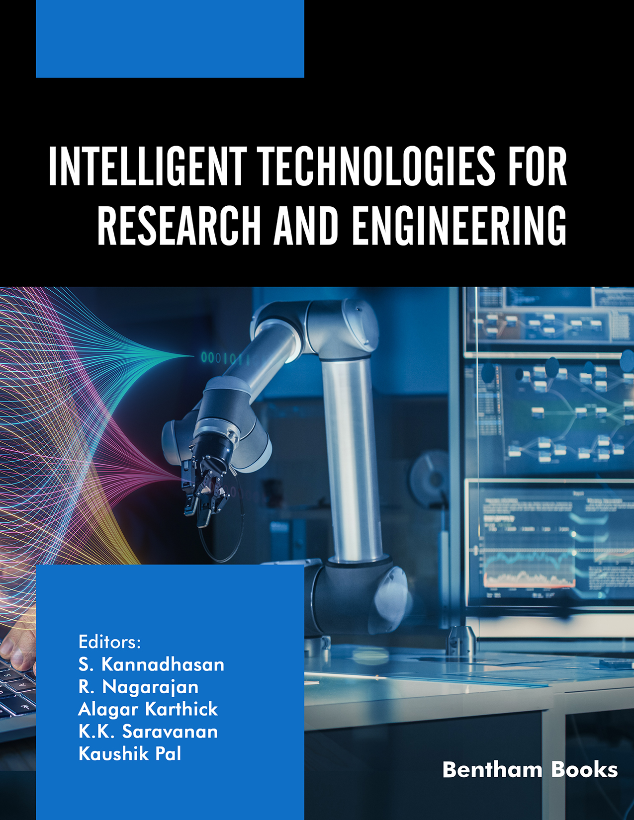 Intelligent Technologies for Research and Engineering