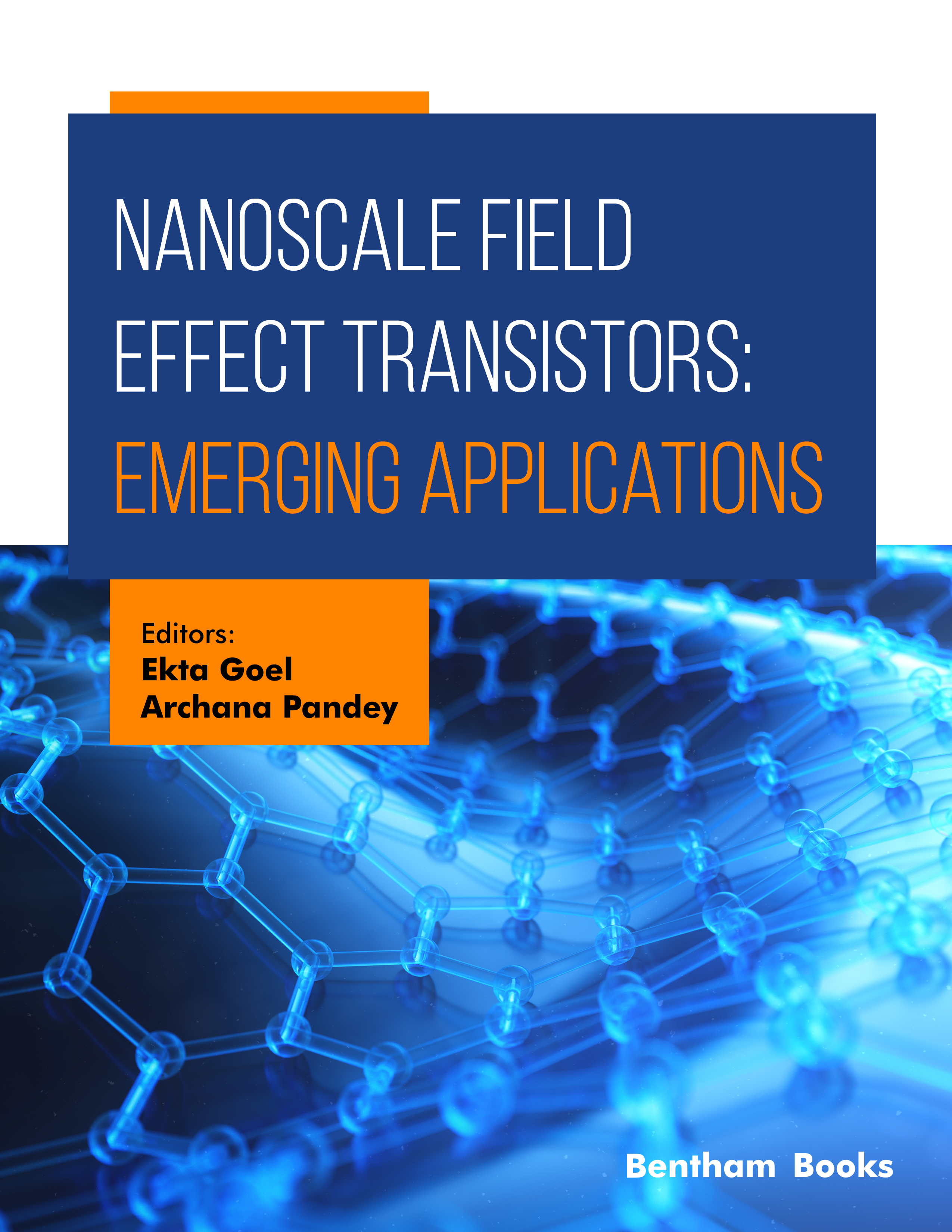 Nanoscale Field Effect Transistors: Emerging Applications