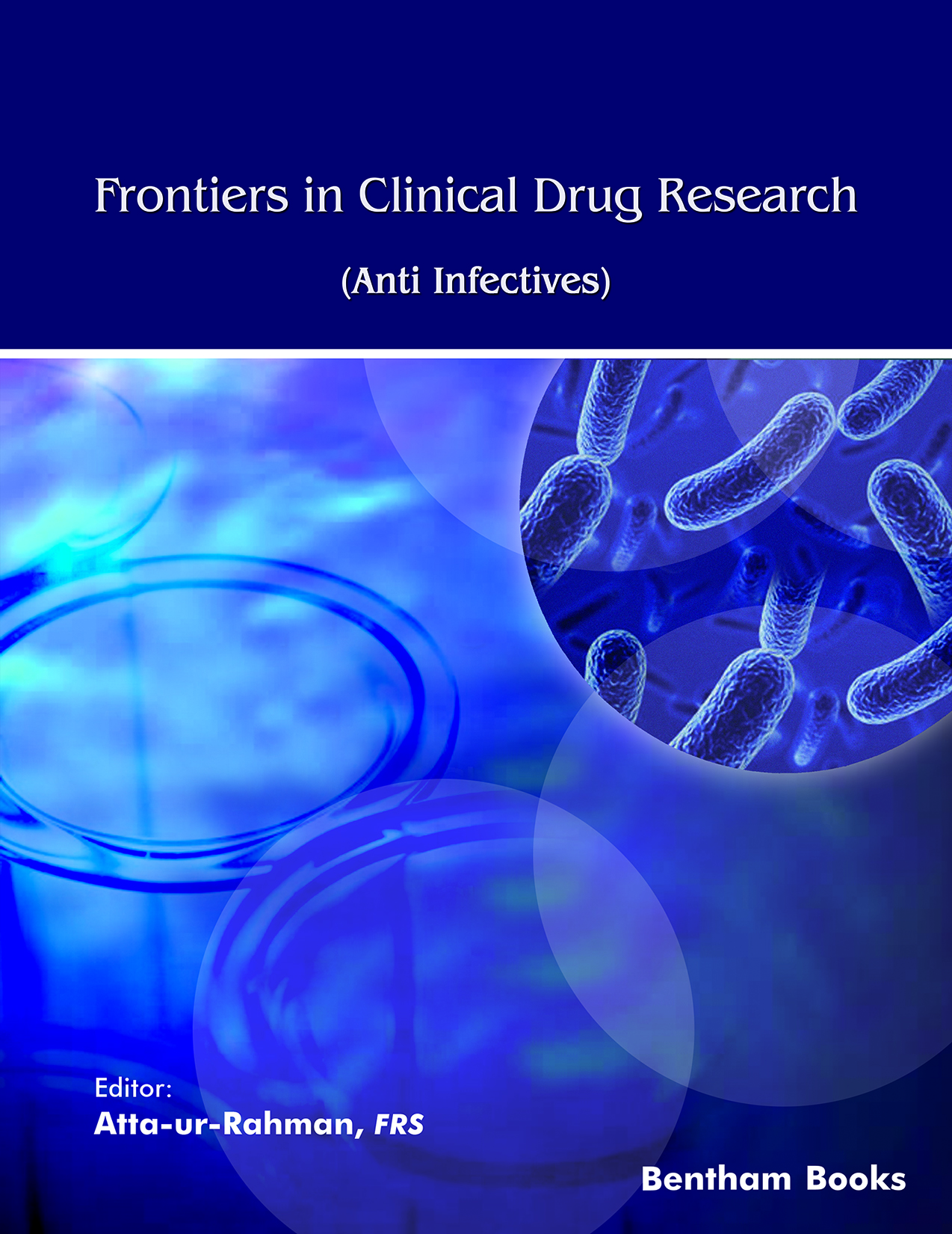 Frontiers in Clinical Drug Research - Anti Infectives- Vol 9