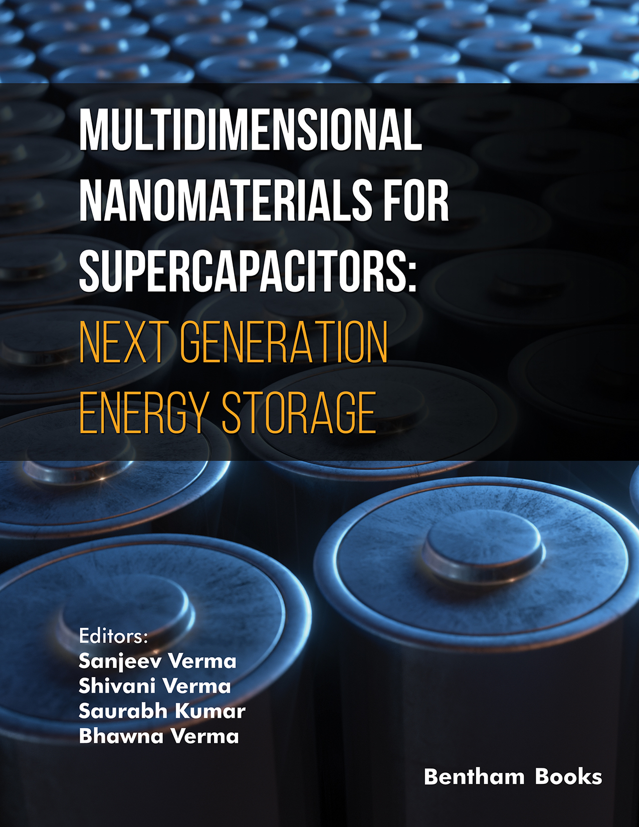 Multidimensional Nanomaterials for Supercapacitors: Next Generation Energy Storage