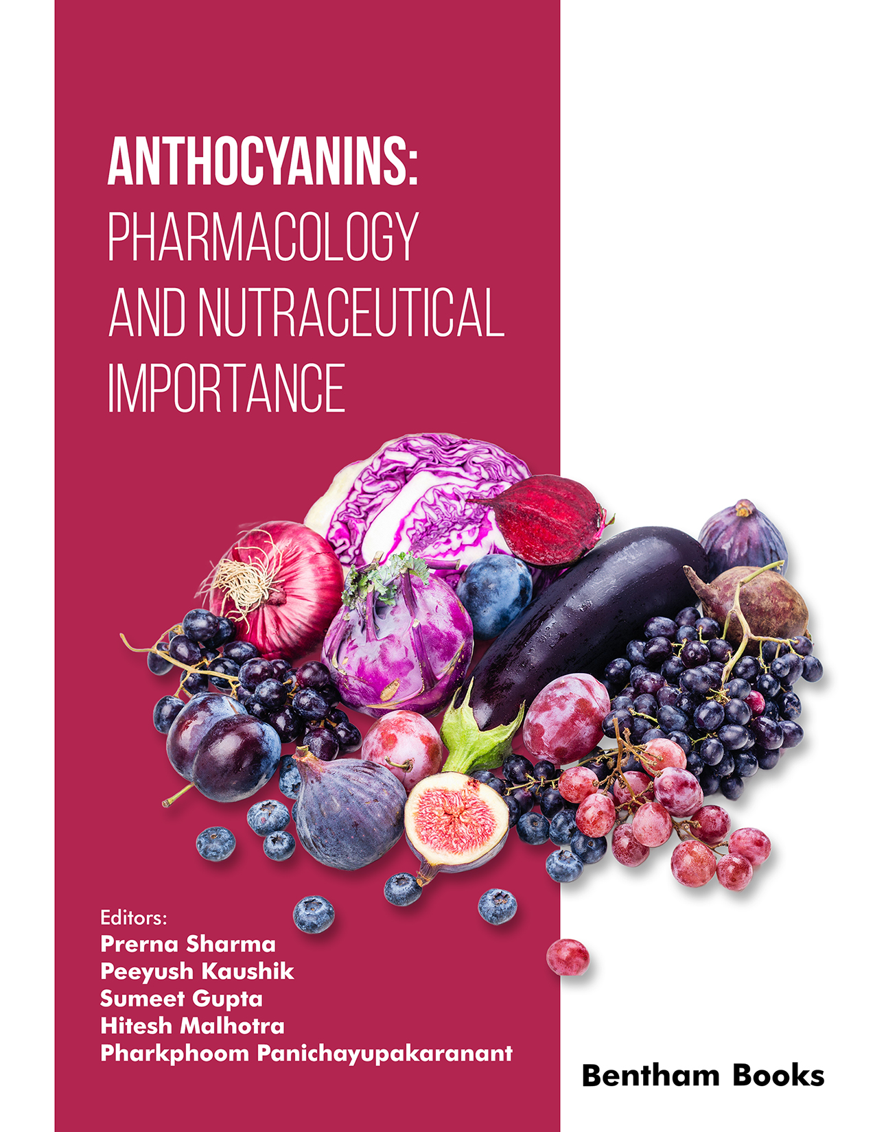 Anthocyanins: Pharmacology and Nutraceutical Importance