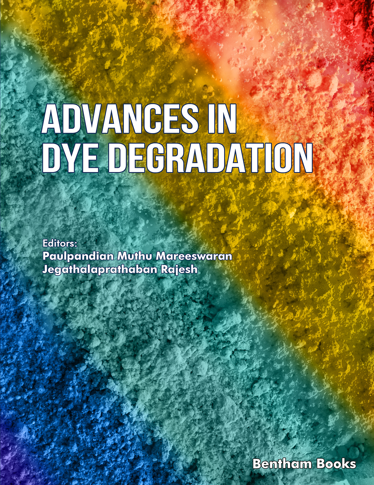 Advances in Dye Degradation (Volume 2)