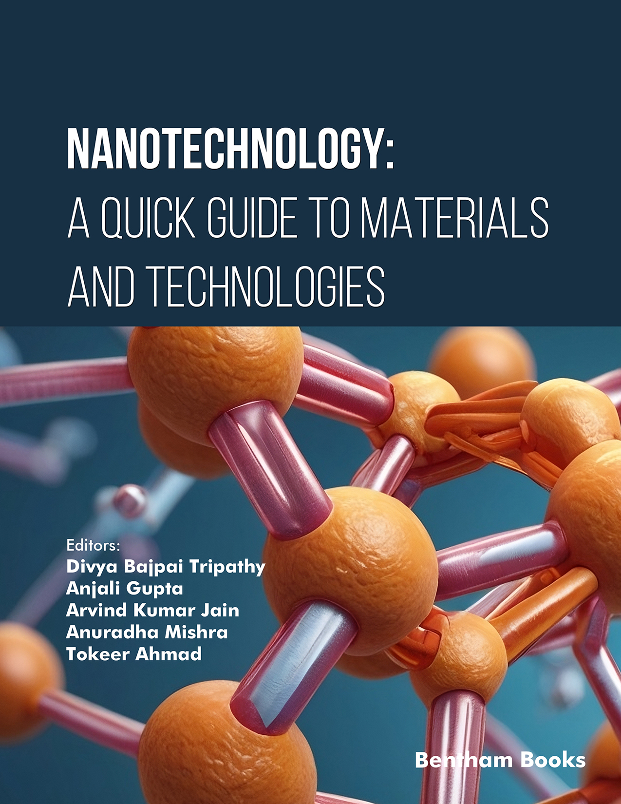 Nanotechnology: A Quick Guide to Materials and Technologies