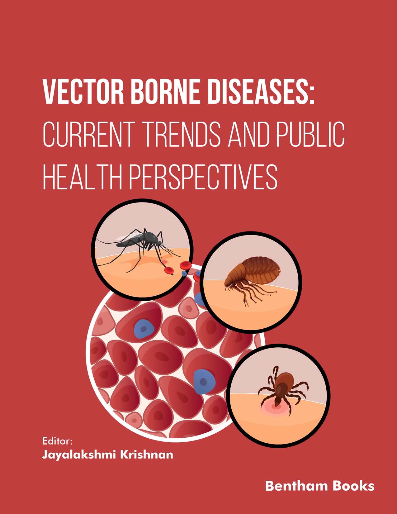 Vector Borne Diseases: Current Trends and Public Health Perspectives