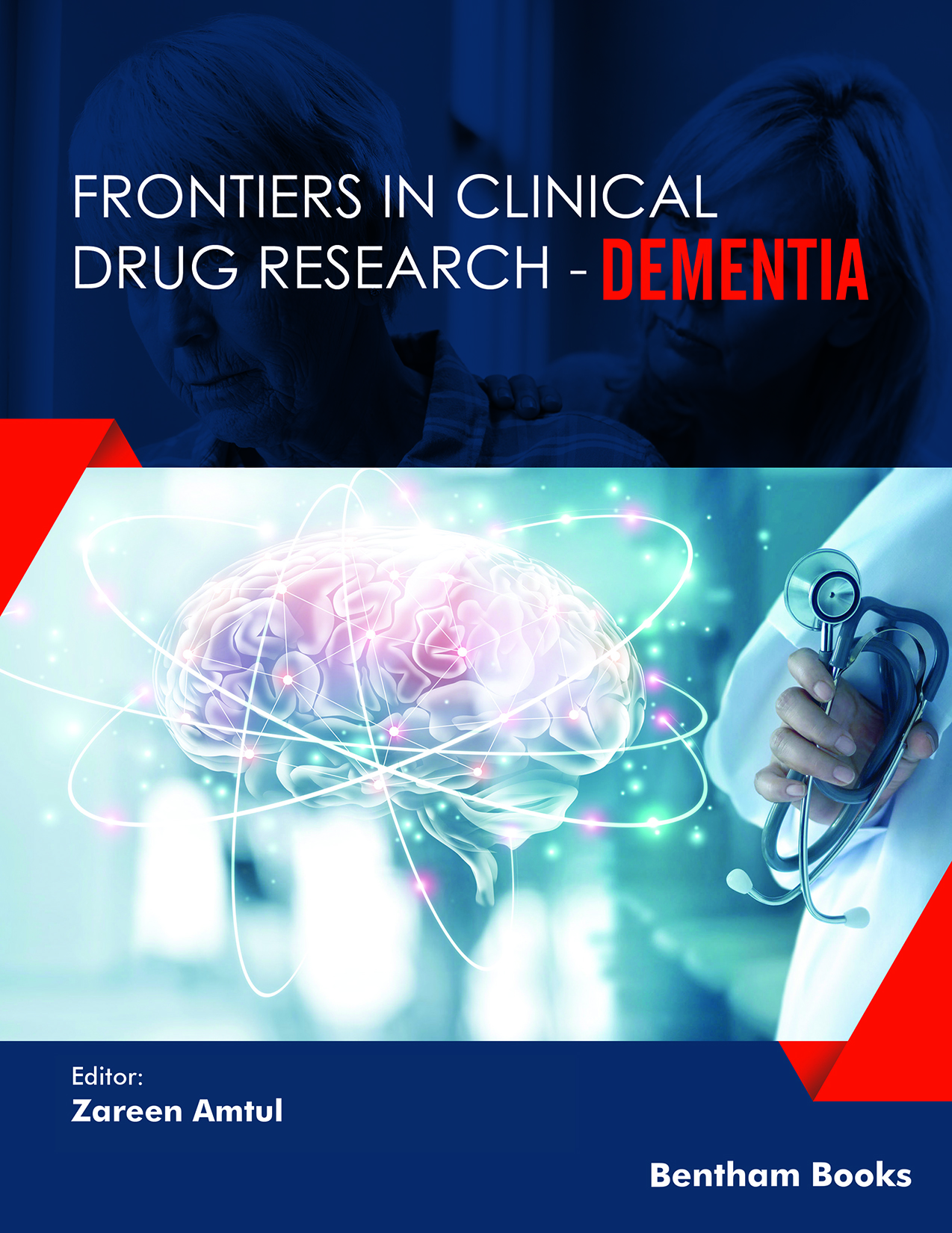 Frontiers in Clinical Drug Research – Dementia