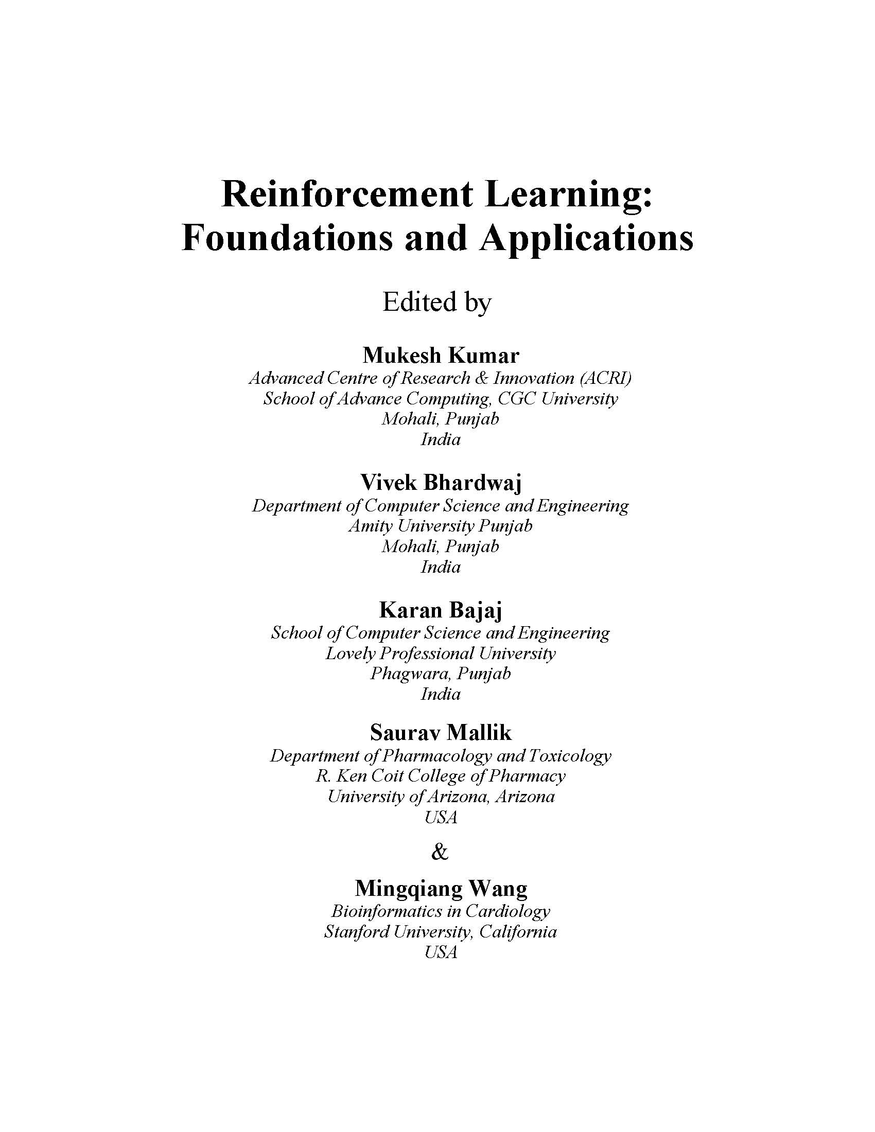 Reinforcement Learning: Foundations and Applications