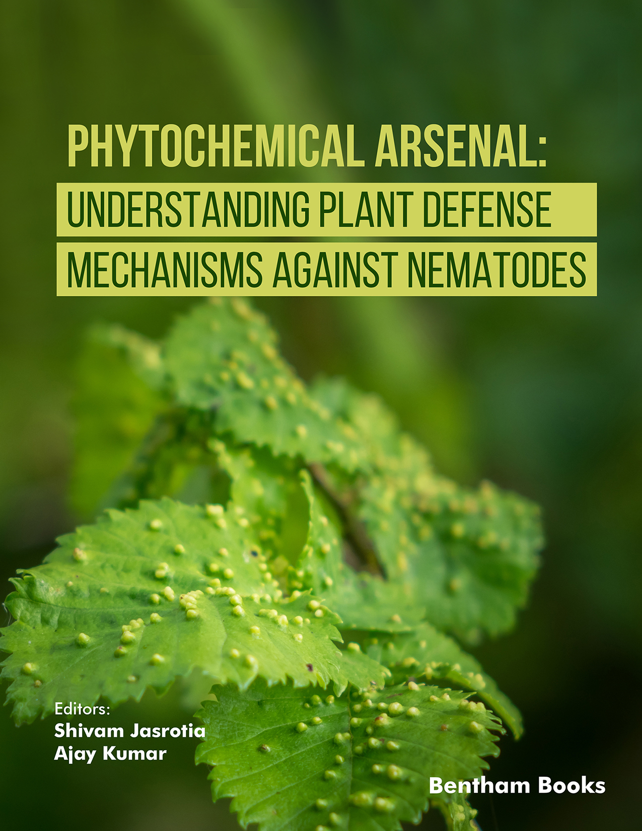 Phytochemical Arsenal: Understanding Plant Defense Mechanisms Against Nematodes Phytochemical Arsenal: Understanding Plant Defense Mechanisms Against Nematodes