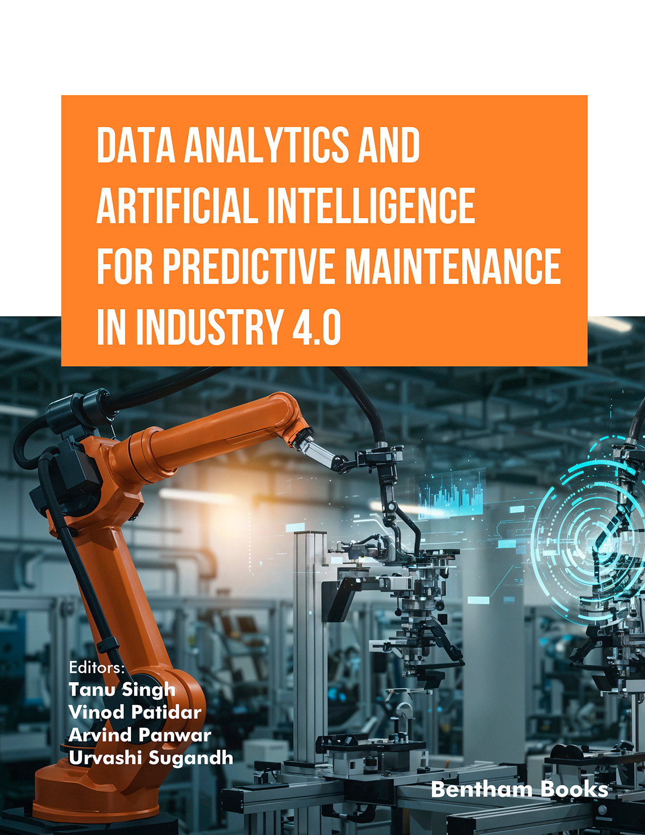 Data Analytics and Artificial Intelligence for Predictive Maintenance in Industry 4.0 Data Analytics and Artificial Intelligence for Predictive Maintenance in Industry 4.0